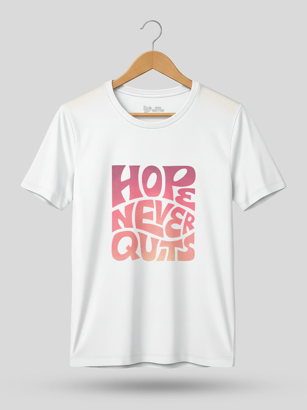 HOPE NEVER QUITS ROUND NECK