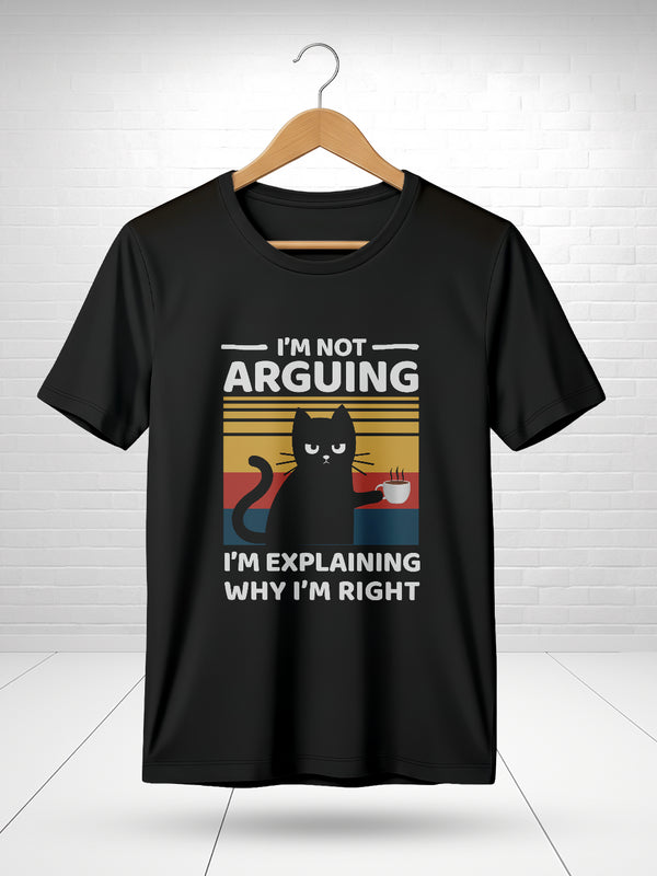 I M NOT ARGUING