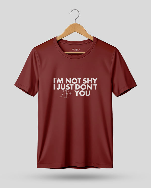 I M NOT SHY ROUND NECK